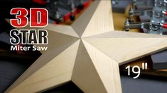 a wooden star sitting on top of a table next to other woodworking supplies and tools