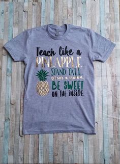 Planning School, Teacher Outfits Elementary, Summer Teacher Outfits, Pineapple Shirt, Teaching Outfits, Teaching Shirts, Future Teacher, Gifts Teacher, Teacher Outfit