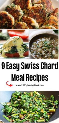 9 Easy Swiss Chard Meal Recipes ideas to create for a lunch or dinner. Easy Asian or Croatian meals, or salads with their benefits. Recipe Swiss Chard, How To Cook Swiss Chard Recipes, Cooking With Swiss Chard, Swiss Chard Vegan Recipes, Vegan Chard Recipes, Chard Soup Recipes, Recipes Using Swiss Chard