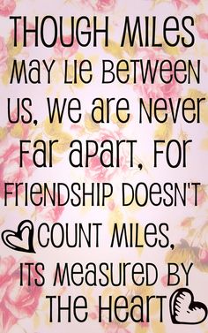 Friend Quotes Distance, Friendship Distance, Long Distance Friendship Quotes, Citation Force, Quotes Distance, Now Quotes, Quotes Friendship, Best Friendship Quotes