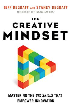 the creative mindset by jeff degraff and stanley degraff