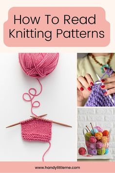 four pictures with the words how to read knitting patterns on them, including yarn and crochet