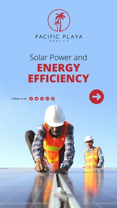 two men in safety vests and hardhats are working on solar panels with the words solar power and energy efficiency below them