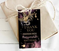 a gift tag that says, thank you amanda's 30th masquerade birthday