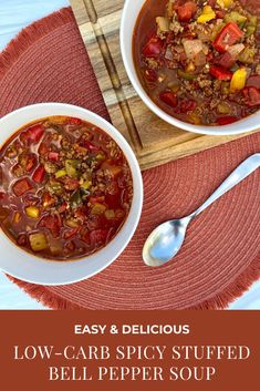 two bowls of low - carb spicy stuffed bell pepper soup on a red placemat