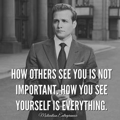 a man in a suit and tie with a quote about how others see you is not important