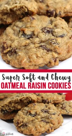 super soft and chewy oatmeal raisin cookies on a white plate