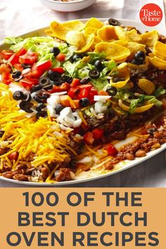 the cover of taste of the best dutch oven recipes, including nachos and quesadillas