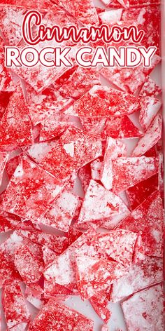 red crushed rock candy with the words cinnamon rock candy on it's front cover