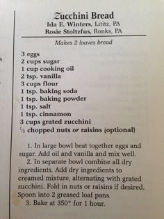 an open recipe book with instructions on how to make zucchini bread