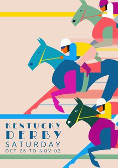 the kentucky derby saturday poster features horses and jockeys in colorful colors on a pink background