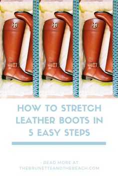 Leather Boots Diy, How To Make Boots, How To Make Leather, Boots Comfortable, Tall Leather Boots, How To Stretch Boots