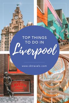 the top things to do in liverpool