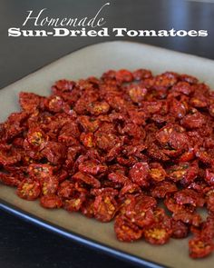 homemade sun dried tomatoes on a cutting board