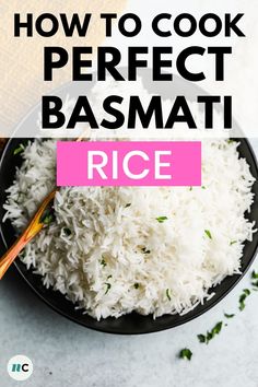 how to cook perfect basmati rice