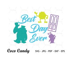 the best day ever svg and dxf files are available for use in this project