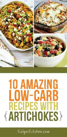 10 amazing low - carb recipes with artichokes to make it easier