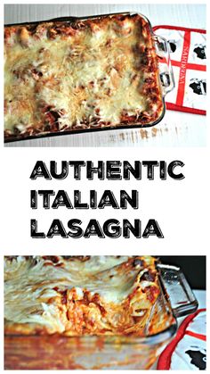 an image of a casserole dish with the words authentic italian lasagna