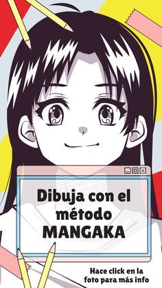 a poster with the words dibuja con el metodo mangaka