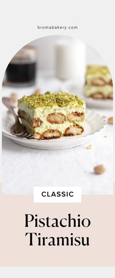 a close up of a plate of food with the words classic pistachio trimsu on it