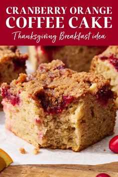 cranberry orange coffee cake is cut into squares