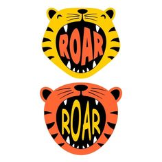 two stickers with the words roar and tiger faces