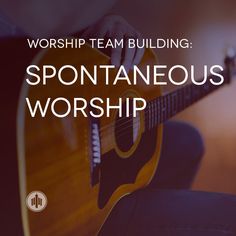 a person holding a guitar with the words worship team building love and respect on it