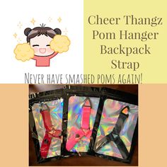 there are three bags with different items in them and the text says, cheer thangz pom - hanger backpack strap never have smashed poms again again