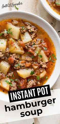 two bowls of instant pot hamburger soup with text overlay that reads instant pot hamburger soup