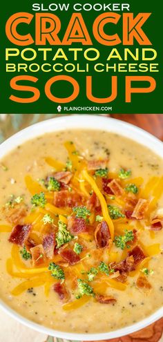 Slow Cooker Crack Potato and Broccoli Cheese Soup - this soup should come with a warning label! SO good! LOADED with cheddar, bacon and ranch!! Everyone went back for seconds! Potatoes, cream of broccoli cheese soup, broccoli, cream cheese, chicken broth, cheddar, bacon and ranch. So simple to make. Just dump everything in the slow cooker and dinner is done! #crockpot #slowcooker #bacon #soup #broccolicheese #potatoes Cream Of Broccoli Cheese Soup, Broccoli Cream Cheese, Potato And Broccoli, Soup Broccoli, Cream Of Broccoli, Queso Cheddar, Crock Pot Recipes, Crockpot Soup Recipes, Broccoli Cheese Soup