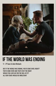 a man and woman sitting next to each other in front of a poster that says if the world was ending