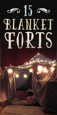 a bed covered in lights with the words 15 blanket forts