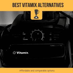 a black and white photo with the words best vitaminx alternatives