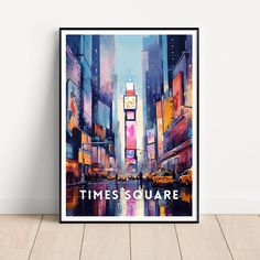 the times square poster is displayed in front of a white wall