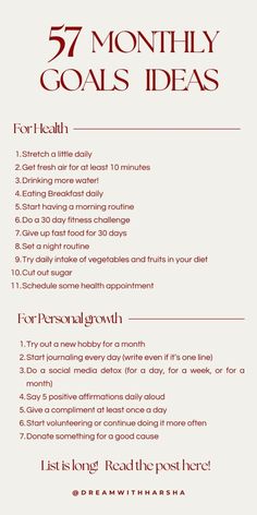 57 personal goals to focus on in 2024 that will change your life. How to have a life glow up. These 57 healthy habits will help improve yourself and your life.This list of new years resolutions is a great goal setting guide for 2022. These are seriously simple goals to help inspire you to own it and be your best self in the new year 2025 Goals Ideas, New Years Goals Template, 2025 Goals List, Goals For 2025, New Year Goals Aesthetic, Monthly Goals Ideas, 101 Goals, Simple Goals, Personal Goals List