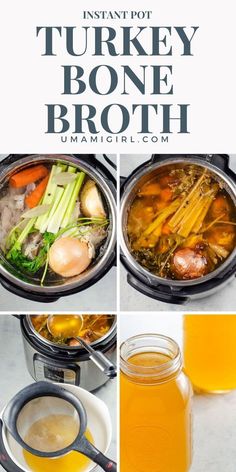 instant pot turkey bone broth recipe in an instant pot with the instructions to make it