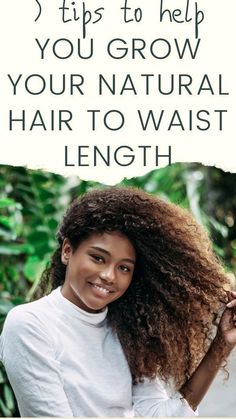 How To Grow African Hair Faster, How To Grow Your Hair Faster Curly Hair, How To Grow Curly Hair Long, Tips To Grow Your Hair, Growing Natural Hair, Grow Curly Hair, Grow Black Hair, Waist Length Hair, Natural Hair Growth Tips