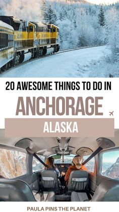 the interior of an alaska train with text overlay that reads 20 awesome things to do in anchorage