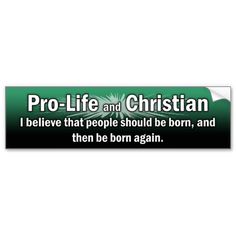 Pro-Life and Christian Bumper Sticker on #Zazzle #anti #abortion Loving God, Christian Things, Diy Life, Faith In God, Encouragement, Tool Design