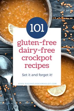 two bowls of gluten - free dairy - free crockpot recipes with text overlay