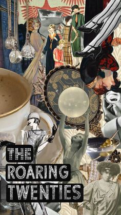 the roaring twenties movie poster with collages of people and objects in front of them