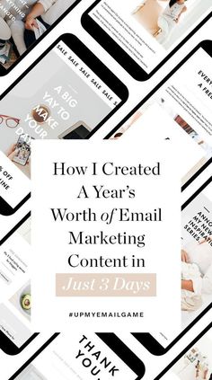 the words how i created a year's worth of email marketing content in just 3 days