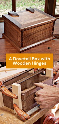 a box with wooden hinges is being worked on by a woodworking student