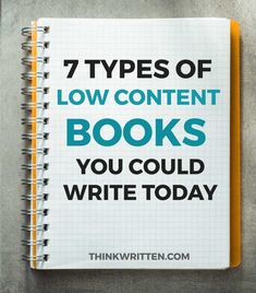 a notebook with the title 7 types of low content books you could write today