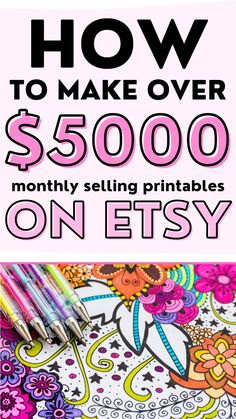 a coloring book with the title how to make over $ 5000 on etsy