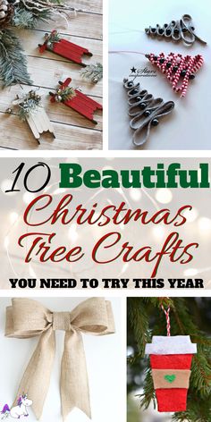 10 beautiful christmas tree crafts you need to try this year