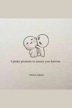 an image of a couple kissing in front of a quote from the book, i pinky promise to annoy you forever