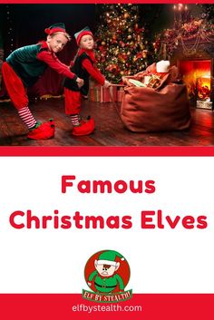 Famous Christmas elves by Elf By Stealth. Elf Yourself, Meet Santa, Elf Movie, Santa Helper, The North Pole, Think Again