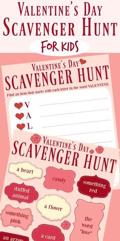 valentine's day scavenger hunt for kids with free printables on it