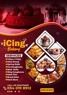 an advertisement for icing bakery with images of cakes and pastries